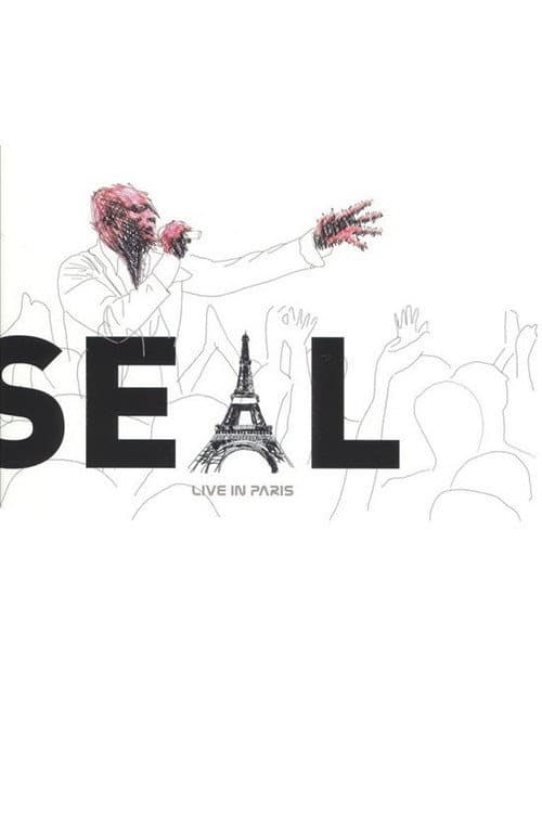 Seal: Live In Paris (2005) poster