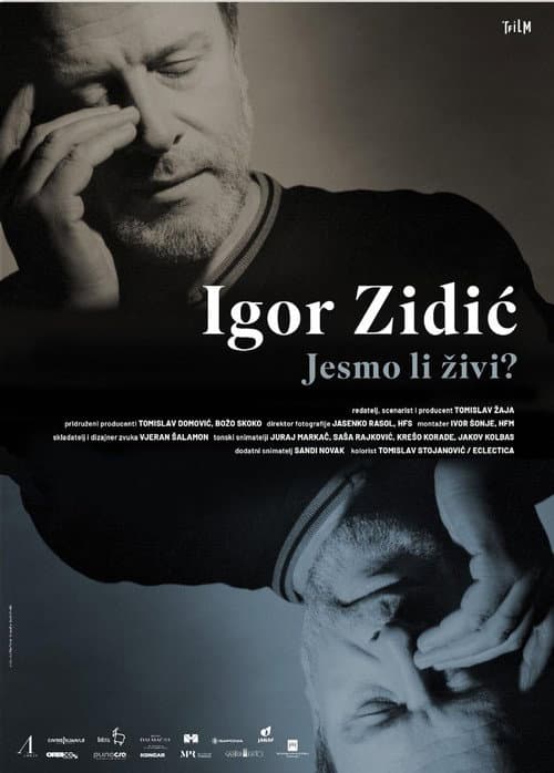 Igor Zidić: Jesmo li živi? (2026) poster