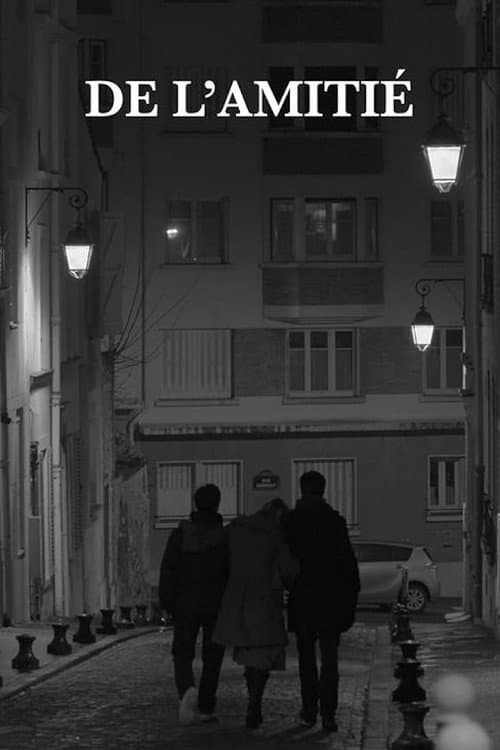 De l’amitié (2018) poster