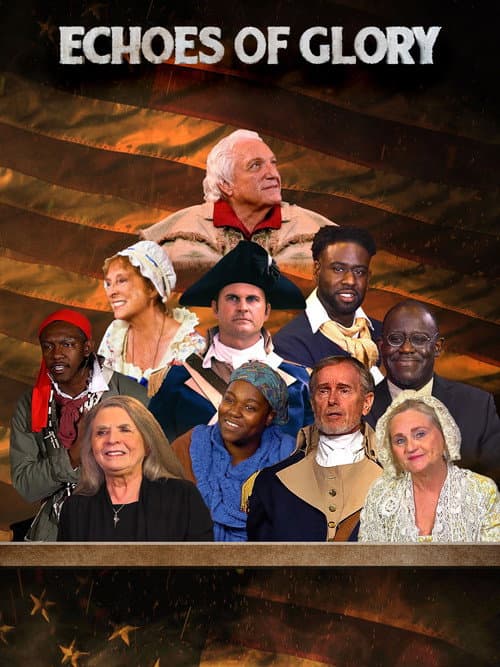 Echoes of Glory, Heroes from the American Revolution (2024) poster