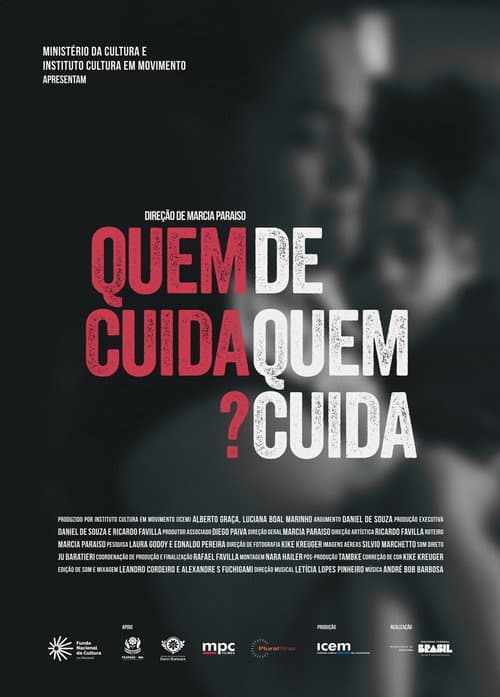 Quem Cuida de Quem Cuida? (2024) poster