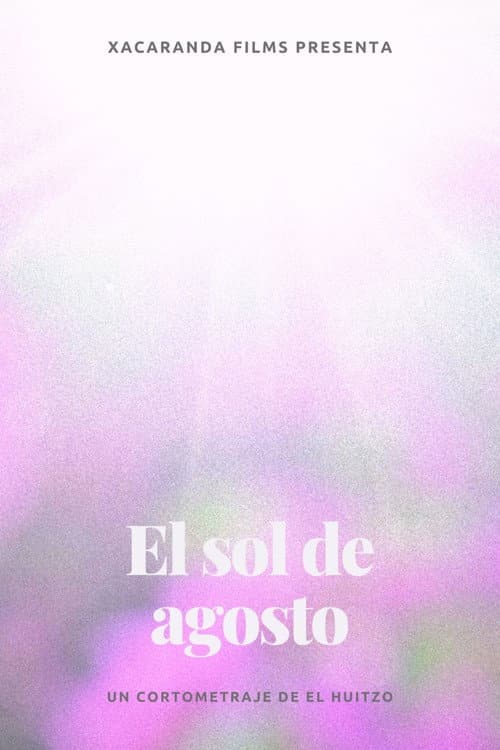 El sol de agosto (2021) poster
