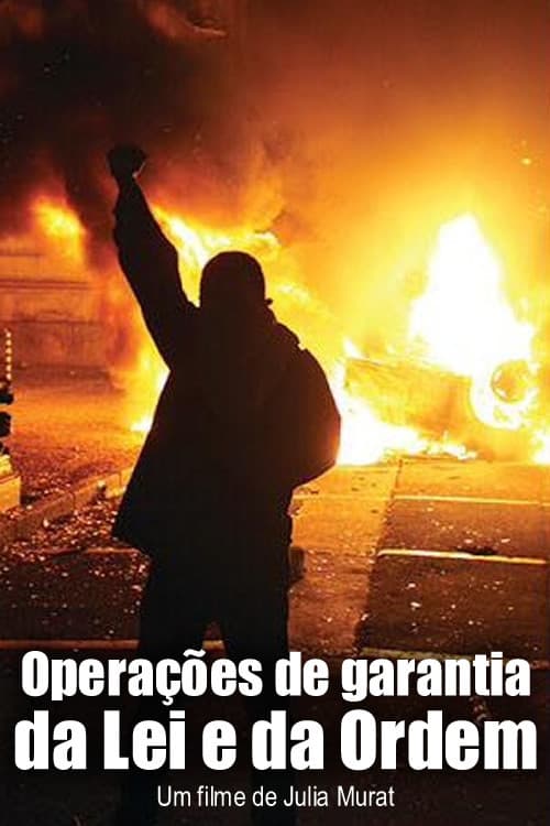 Operações de Garantia da Lei e da Ordem (2017) poster