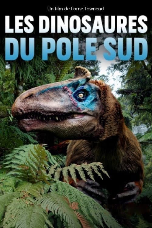 Les Dinosaures du pôle Sud (2022) poster