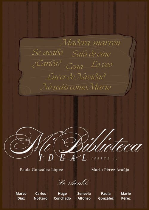 Mi Biblioteca Ideal (Parte 1) (2025) poster