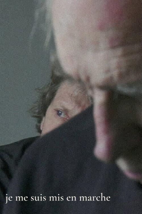 Je me suis mis en marche (2015) poster