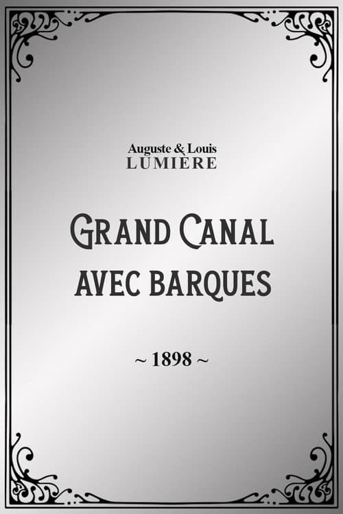 Grand Canal avec barques (1898) poster