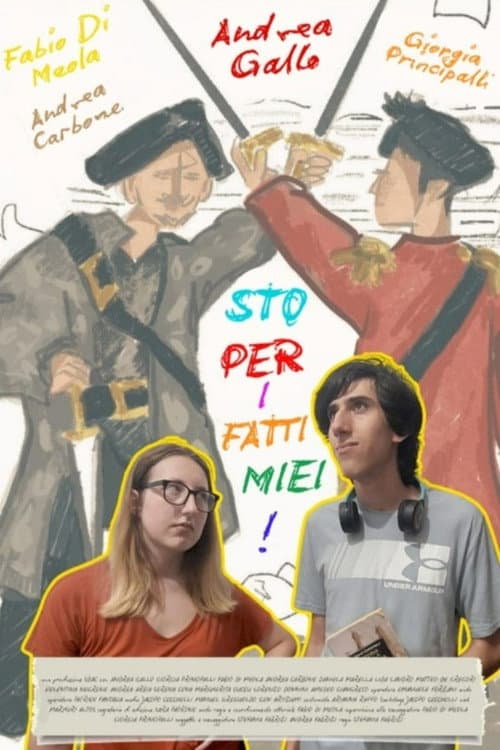 Sto per i Fatti Miei! (2025) poster