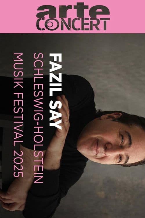 Fazil Say Schleswig-Holstein Music Festival (2025) poster