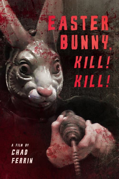 Easter Bunny, Kill! Kill! (2006) poster