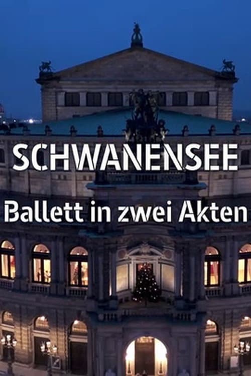 Peter Tschaikowsky: Schwanensee - Semperoper Dresden (2023) poster
