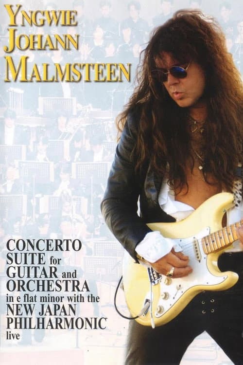 Yngwie Malmsteen: Concerto Suite for Electric Guitar and Orchestra in E Flat Minor Op. 1 (2002) poster