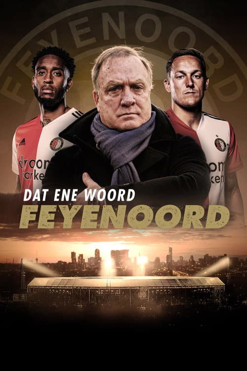 Dat ene woord - Feyenoord (2021) poster