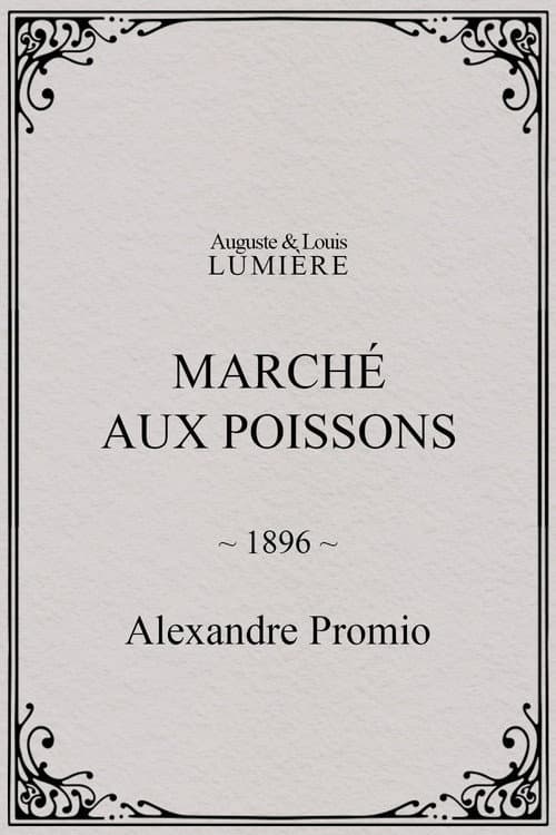 Marché aux poissons (1896) poster