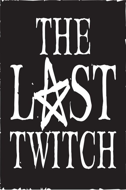 The Last Twitch (2023) poster