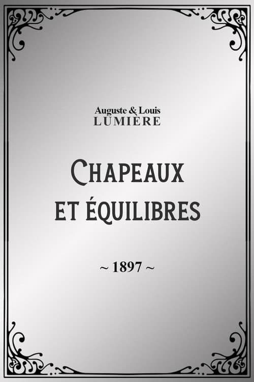 Chapeaux et équilibres (1897) poster