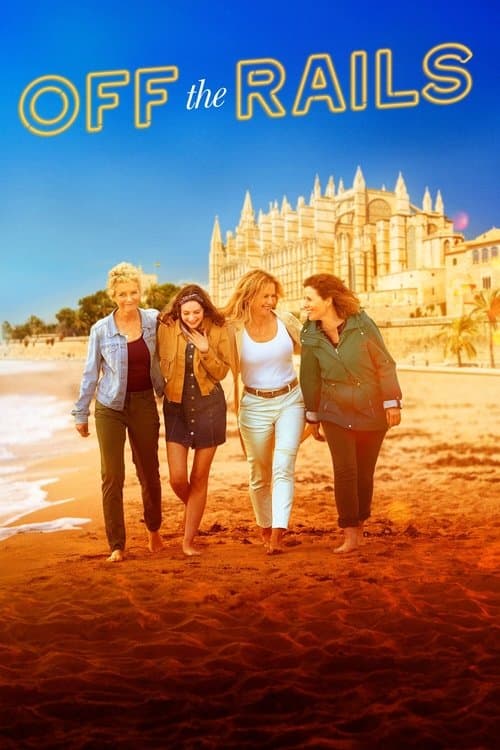 Off the Rails (2021) poster