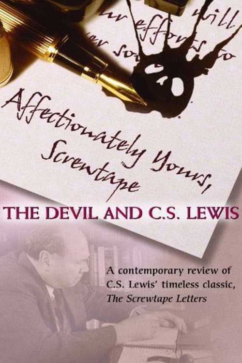 Affectionately Yours, Screwtape: The Devil and C.S. Lewis (2007) poster
