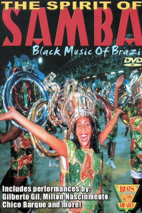 Beats of the Heart: The Spirit of the Samba: Black Music of Brazil (1989) poster