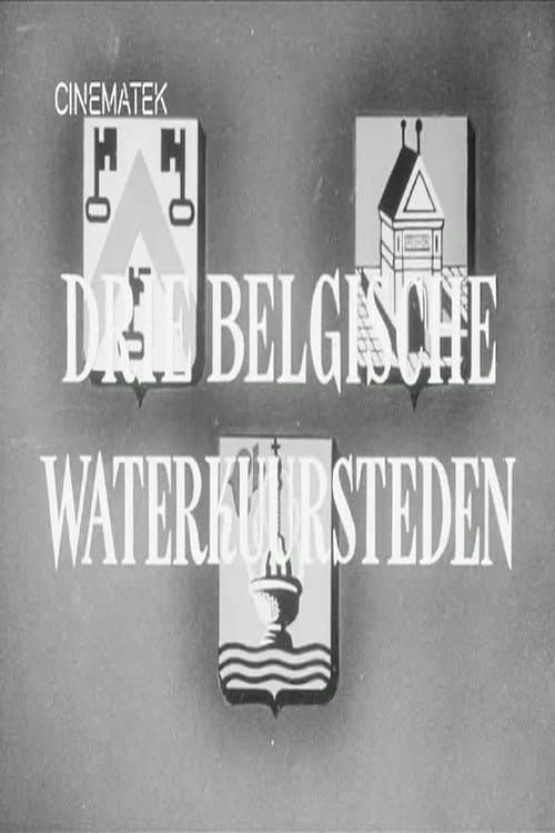 Drie Belgische Waterkuursteden (1955) poster