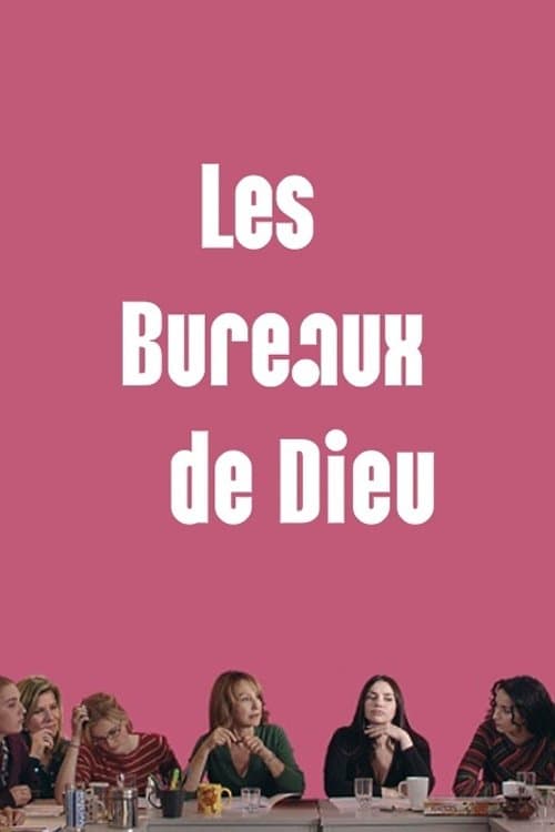 Les Bureaux de Dieu (2008) poster