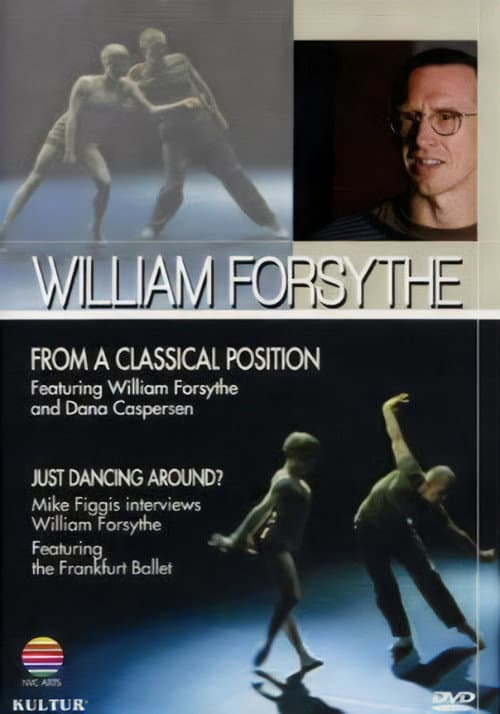 William Forsythe: Just Dancing Around? (1996) poster