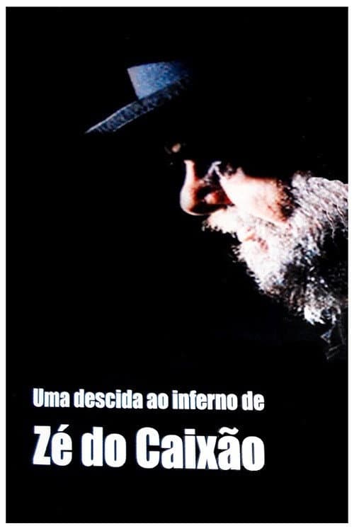 Uma Descida ao Inferno de Zé do Caixão (2010) poster