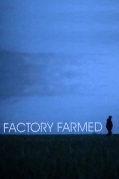 Factory Farmed (2008) poster