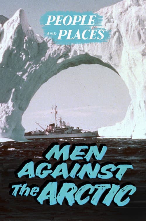 Men Against the Arctic (1955) poster