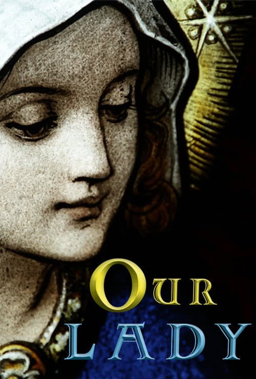 Our Lady (2012) poster
