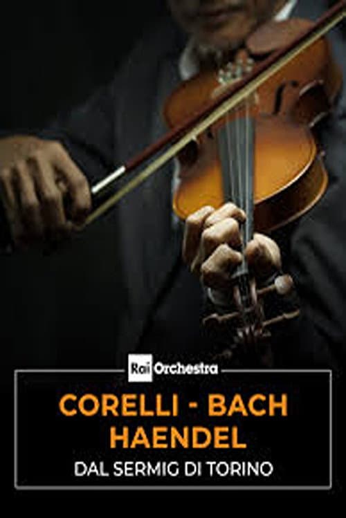 Corelli Bach Haendel (2011) poster