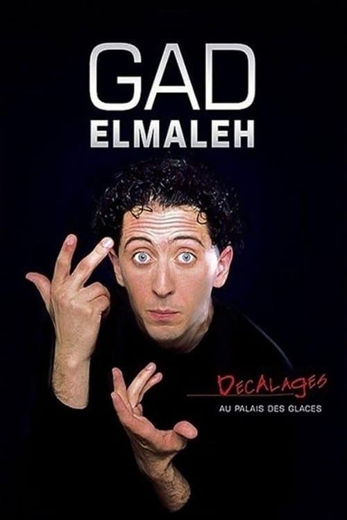 Gad Elmaleh - Décalages (1997) poster