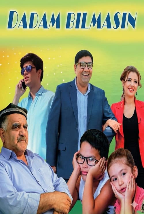 Dadam bilmasin (2016) poster