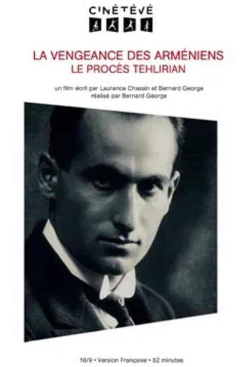 La vengeance des Arméniens, Le procès Tehlirian (2015) poster