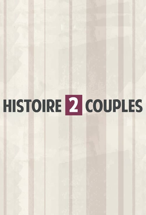 Histoire 2 Couples (2015) poster
