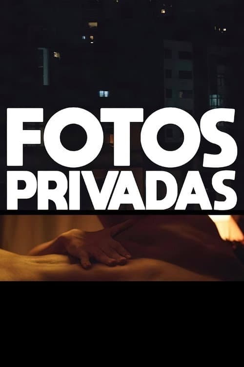 Fotos Privadas (2020) poster