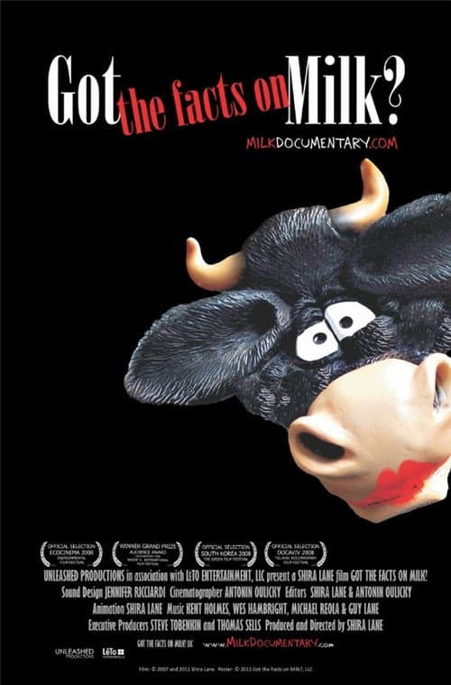Got the Facts on Milk? (2011) poster