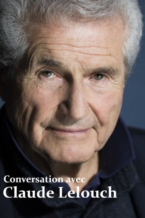 Conversation avec Claude Lelouch (2024) poster