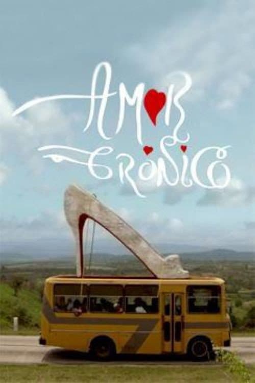Amor crónico (2012) poster