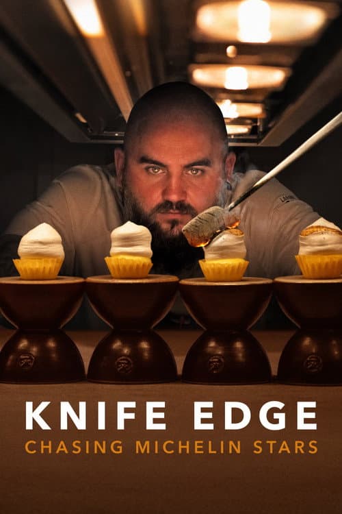 Knife Edge: Chasing Michelin Stars (2025) poster