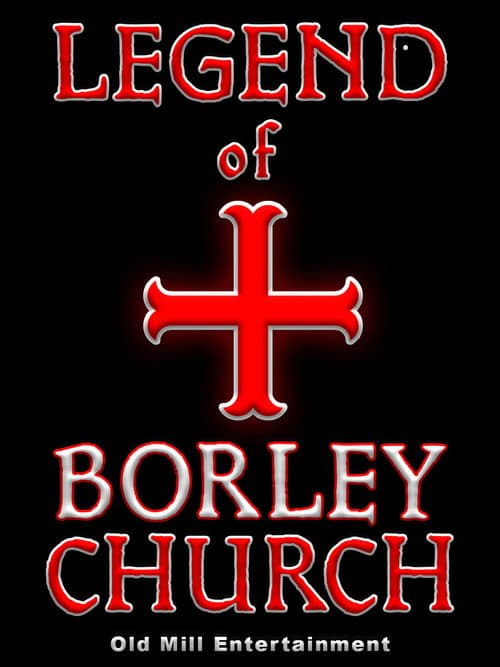 The Legend of Borley Rectory & Church (2017) poster