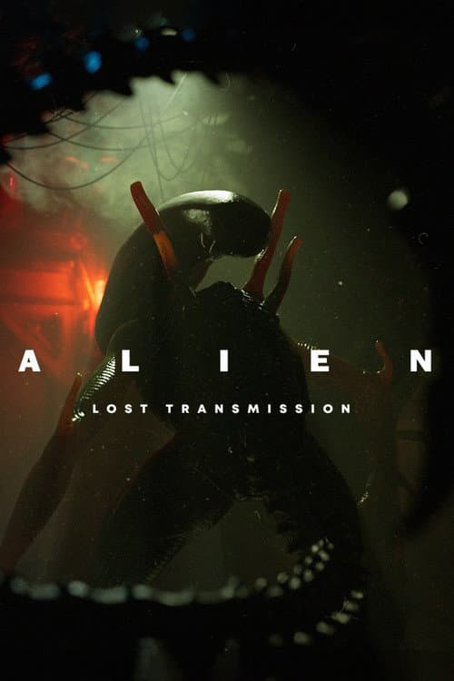 Alien: Lost Transmission (2025) poster