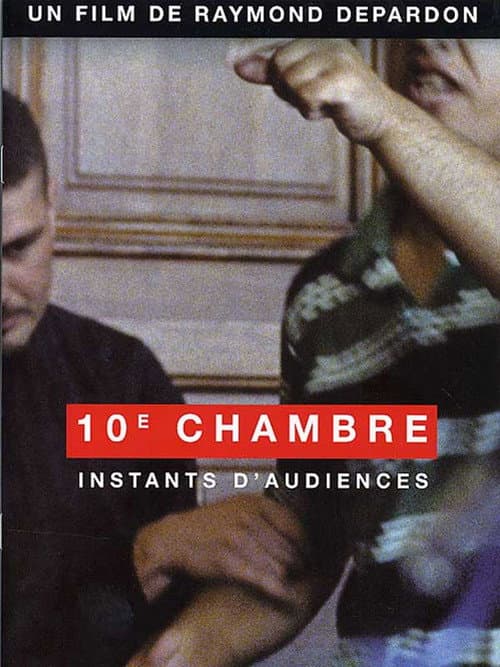10e chambre - Instants d'audience (2004) poster