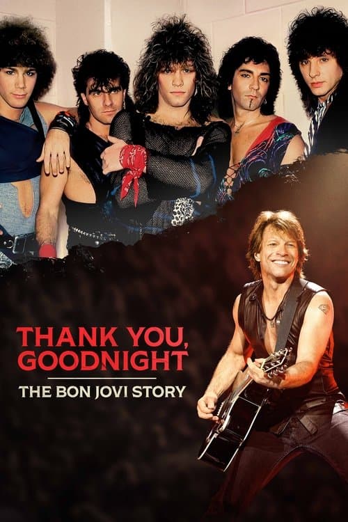 Thank You, Goodnight: The Bon Jovi Story (2024) poster