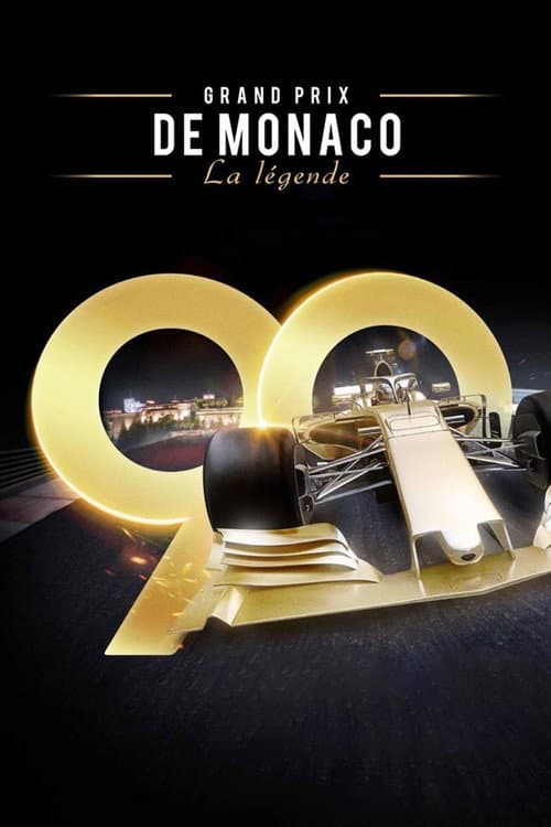 Grand Prix de Monaco, la légende (2019) poster