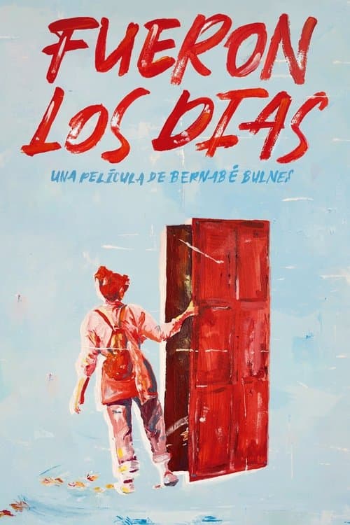 Fueron los días (2023) poster