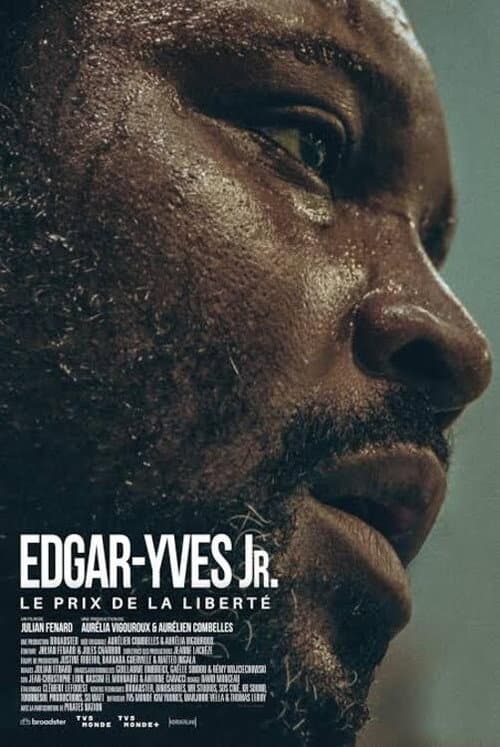 Edgar-Yves Jr: le Prix de la Liberté (2025) poster