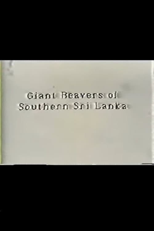 Giant Beavers of Southern Sri Lanka (1989) poster