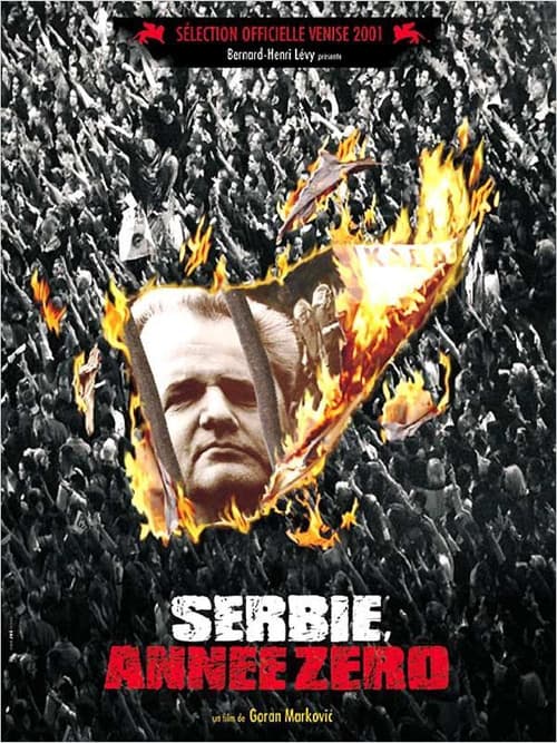 Serbie, année zéro (2001) poster
