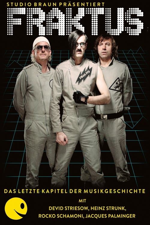 Fraktus: Das letzte Kapitel der Musikgeschichte (2012) poster